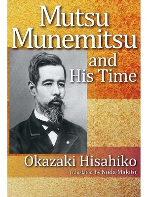 cover image of Mutsu Munemitsu and His Time